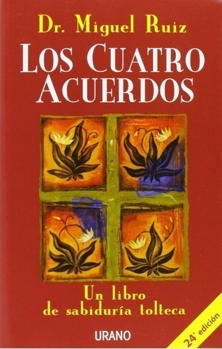 Libro - Cuatro Acuerdos, Los - Miguel Ruiz