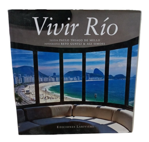 Vivir Rio - Lariviere -