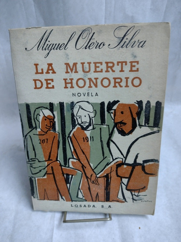 La Muerte De Honorio. Otero Silva, Miguel. Zona Recoleta 
