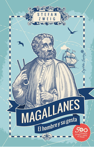 Magallanes - El Hombre Y Su Gesta - Stefan Zwieg