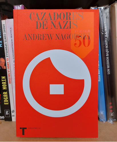 Cazadores De Nazis-andrew Nagorski-turner Libros-(ltc)