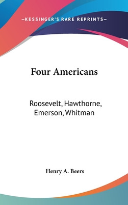 Libro Four Americans: Roosevelt, Hawthorne, Emerson, Whit...