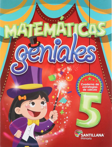 Matematicas Geniales 5. Primaria. Cuaderno De Calculo, De Es, Vários. Editorial Santillana En Español