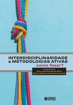 Comprar Libro Interdisciplinaridade E Metodologias Ativas De Silva A