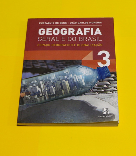 Geografia Geral E Do Brasil 3° Ano