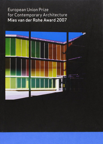 Premio Mies Van Der Rohe 2007 - Gray, Diane (book)