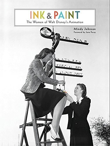 Book : Ink And Paint The Women Of Walt Disneys Animation...