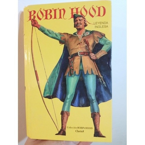 Robin Hood Leyenda Inglesa Editado Por Clarín