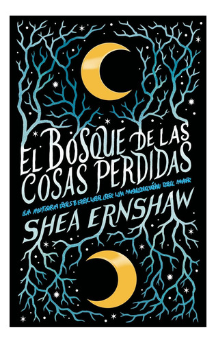 Libro El Bosque De Las Cosas Perdidas (spanish Edition)