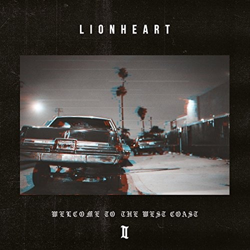 Lionheart Welcome To The West Coast Ii Usa Import Cd Nuevo