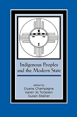 Libro Indigenous Peoples And The Modern State - Champagne...