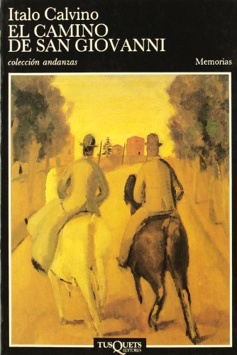 Libro Camino De San Giovanni De Italo Calvino  Tusquets