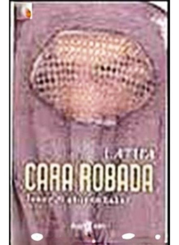 Cara Robada