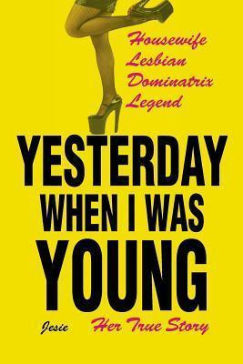 Libro Yesterday When I Was Young - Jesie