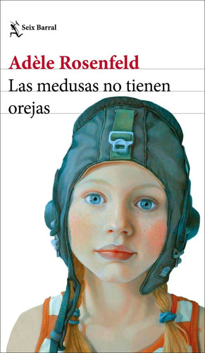 Las Medusas No Tienen Orejas ( Libro Original )