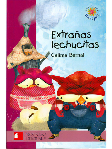 Extrañas lechucitas: Extrañas lechucitas, de Varios autores. Serie 6074561852, vol. 1. Editorial Promolibro, tapa blanda, edición 2009 en español, 2009