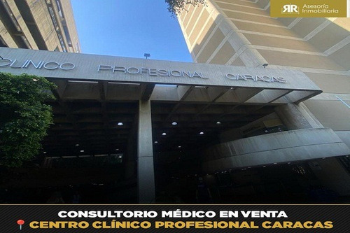 Consultorio En Centro Clinico Profesional Caracas (anexo Hcc)