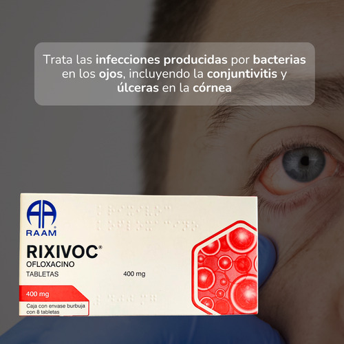Rixivoc Ofloxacino 400 Mg Caja Con 8 Tabletas Raam