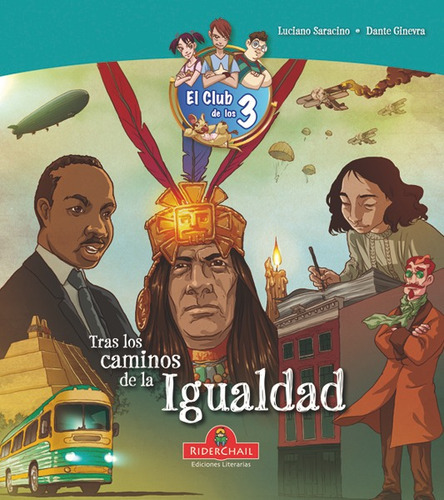 Tras Los Caminos De La Igualdad, De Luciano Saracino. Editorial Riderchail, Edición 1 En Español