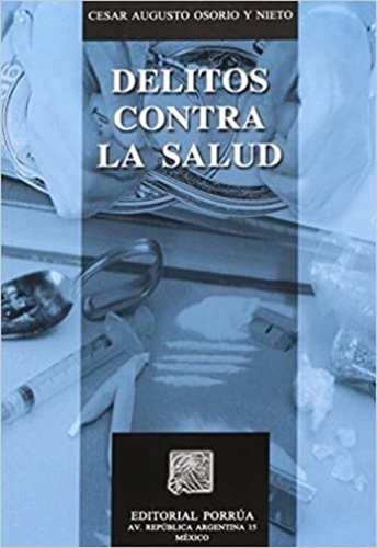 Libro Delitos Contra La Salud *cjs