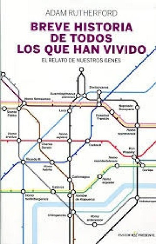 Libro - Breve Historia De Todos Los Que Han Vivido - Ruther