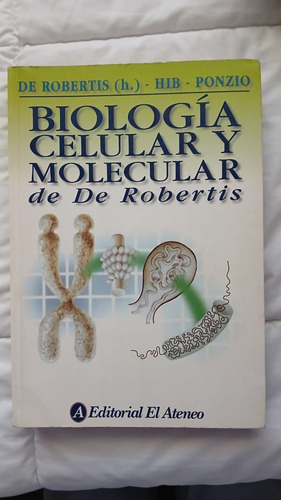 Biología Celular Y Molecular De De Robertis El Ateneo (Usado)