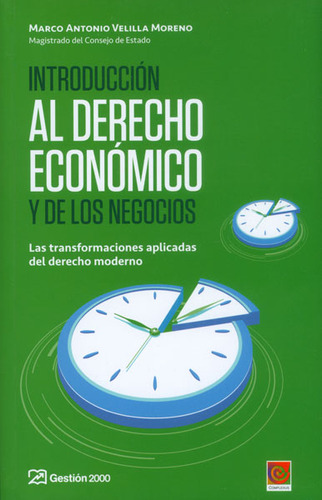 Introduccion Al Derecho Economico Y Los Negocios, De Vários Autores. Editorial Gestion 2000, Tapa Blanda En Español, 2013