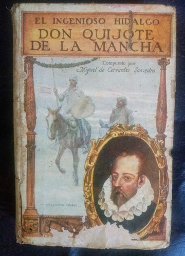 Cervantes Don Quijote De La Mancha Edic. 3° Centenario   /d