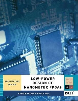 Libro Low-power Design Of Nanometer Fpgas - Hassan Hassan