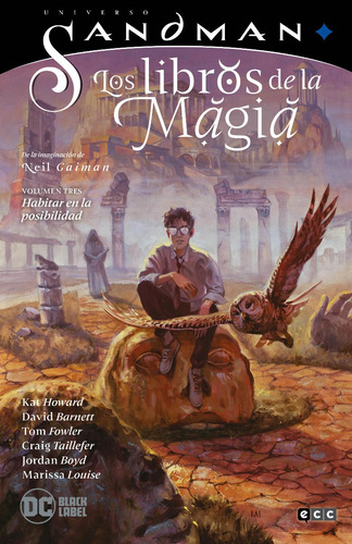 Universo Sandman - Los Libros De La Magia Vol. 03: Habitar En La Posibilidad | Dc Black Label