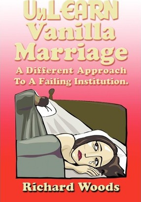 Libro Unlearn Vanilla Marriage - Richard Woods