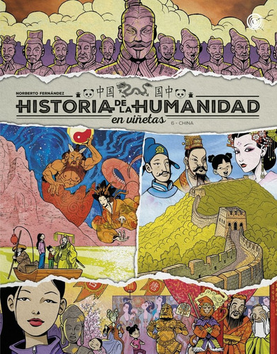 Libro Historia De La Humanidad En Viãetas. China - Ferna...