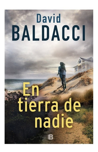 En Tierra De Nadie ( Serie John Puller 4 ) - David Baldacci
