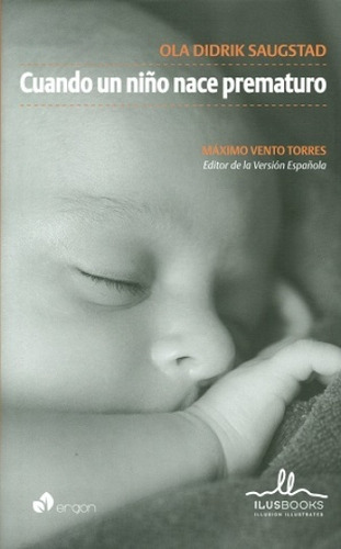 Cuando Un Niño Nace Prematuro - Aa.vv. - Ilus Books - #p