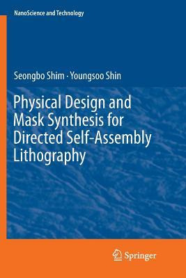 Libro Physical Design And Mask Synthesis For Directed Sel...