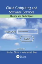 Comprar Cloud Computing And Software Services Theory And Techniques