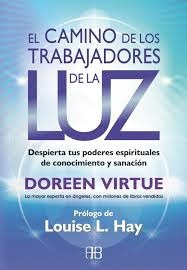 El Camino De Los Trabajadores De La Luz Virtue - Arkano Book