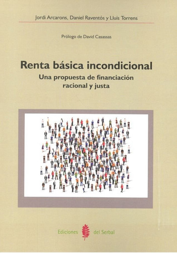 Renta Bãâ¡sica Incondicional, De Aa.vv.. Editorial Ediciones Del Serbal, S.a., Tapa Blanda En Español