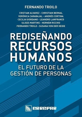 Libro Redise¤ando Recursos Humanos : El Futuro De La Gestion