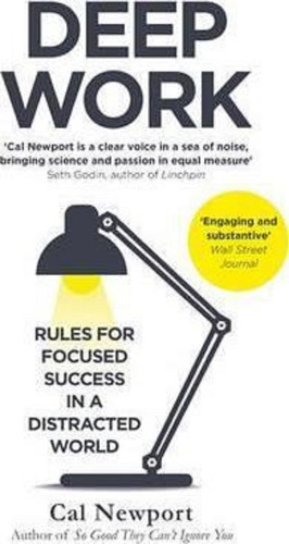 Deep Work : Rules For Focused Success  (entrega Inmediata)