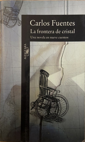 La Frontera De Cristal, Carlos Fuentes (Reacondicionado)