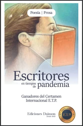 Escritores En Tiempos De Pandemia: Ganadores Del Certamen In