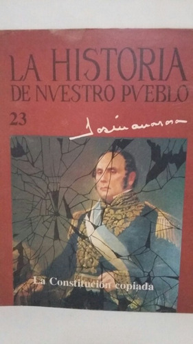 La Historia De Nuestro Pueblo. No.23. Enero 6 De 1987.