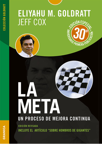 Meta Edición Aniversario, La - Eliyahu M. Goldratt