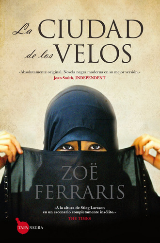 La Ciudad de los Velos, de Ferrais, Zoë. Editorial Almuzara, tapa blanda en español
