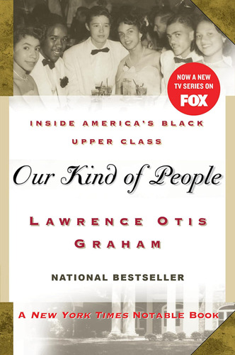 Libro: Our Kind Of People: Inside Americaøs Black Upper Clas