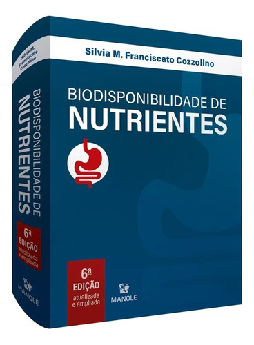 Biodisponibilidade De Nutrientes