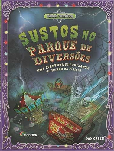 Libro Sustos No Parque De Diversoes De Moderna - Paradidatic