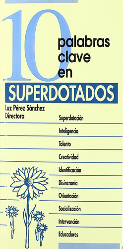 10 Palabras Clave En Superdotados.(10 Palabras Clave) - P