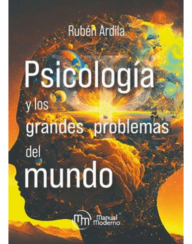 Libro Psicologia Y Los Grandes Problemas Del Mundo